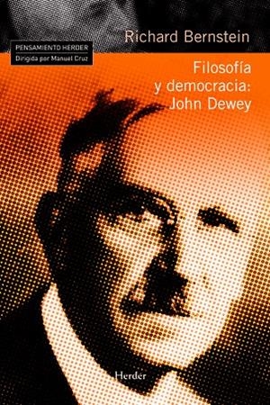 FILOSOFÍA Y DEMOCRACIA: JOHN DEWEY | 9788425426612 | BERNSTEIN, RICHARD