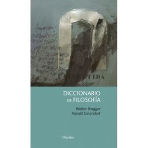 DICCIONARIO DE FILOSOFÍA | 9788425427831 | BRUGGER, WALTER / SCHÖNDORF, HARALD