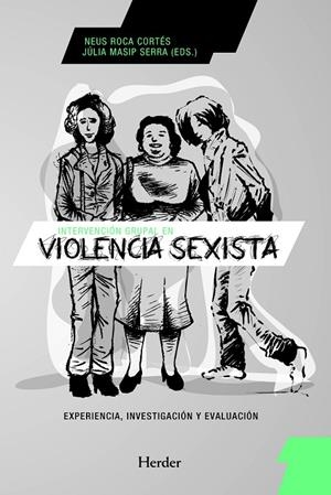 INTERVENCION GRUPAL EN VIOLENCIA SEXISTA | 9788425428326 | ROCA CORTES, NEUS
