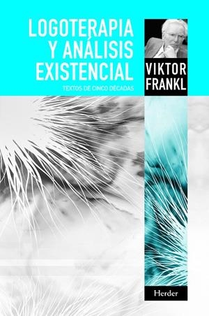 LOGOTERAPIA Y ANÁLISIS EXISTENCIAL | 9788425428548 | FRANKL, VIKTOR EMIL