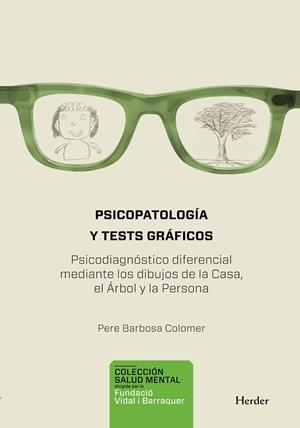 PSICOPATOLOGÍA Y TEST GRÁFICOS | 9788425430824 | BARBOSA COLOMER, PERE