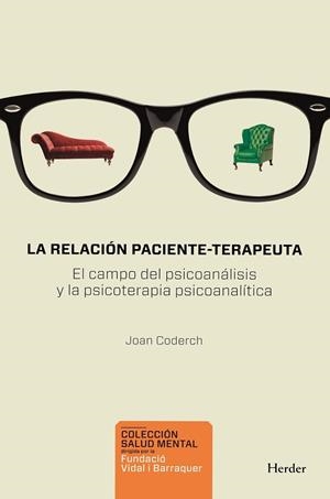 RELACIÓN PACIENTE-TERAPEUTA, LA | 9788425430831 | CODERCH, JOAN