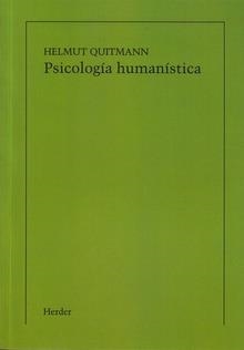 PSICOLOGÍA HUMANÍSTICA (IMPRESIÓN BAJO DEMANDA) | 9788425432309 | QUITMANN, HELMUNT