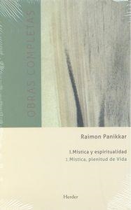 MÍSTICA Y ESPIRITUALIDAD 1 | 9788425432774 | PANIKKAR, RAIMON