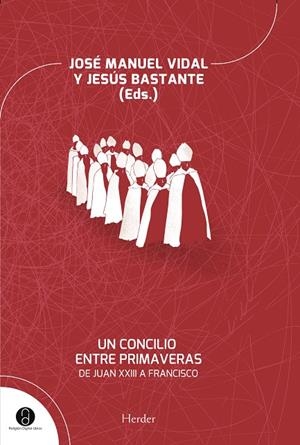 CONCILIO ENTRE PRIMAVERAS, UN | 9788425433139 | BASTANTE LIÉBANA, JESÚS