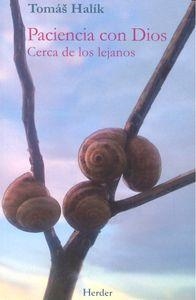 PACIENCIA CON DIOS | 9788425433733 | HALÍK, TOMAS