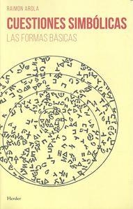 CUESTIONES SIMBÓLICAS | 9788425437717 | AROLA, RAIMON