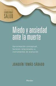 MIEDO Y ANSIEDAD ANTE LA MUERTE | 9788425438073 | TOMÁS-SÁBADO, JOAQUÍN