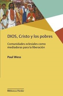 DIOS, CRISTO Y LOS POBRES | 9788425438318 | WESS, PAUL