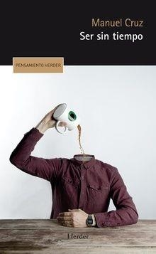 SER SIN TIEMPO | 9788425438615 | CRUZ RODRÍGUEZ, MANUEL