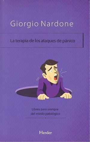 TERAPIA DE LOS ATAQUES DE PÁNICO, LA | 9788425439087 | NARDONE, GIORGIO