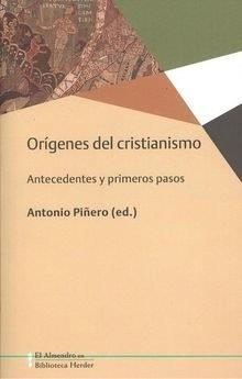 ORÍGENES DEL CRISTIANISMO | 9788425439483 | PIÑERO, ANTONIO