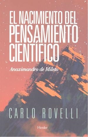 NACIMIENTO DEL PENSAMIENTO CIENTÍFICO, EL | 9788425440595 | ROVELLI, CARLO