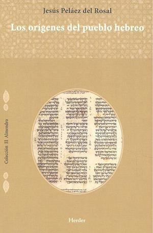 ORÍGENES DEL PUEBLO HEBREO, LOS | 9788425440830 | PELÁEZ DEL ROSAL, JESÚS
