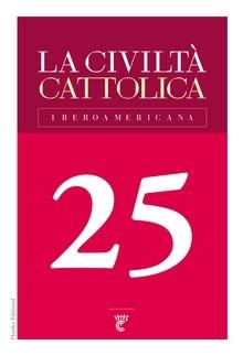 CIVILTÀ CATTOLICA IBEROAMERICANA, LA | 9788425442988 | SPADARO S. I., ANTONIO / FARÉS S. I., DIEGO / RASTOIN S. I., DAVID / GIULIANI S. I., MAURICE / GALLA