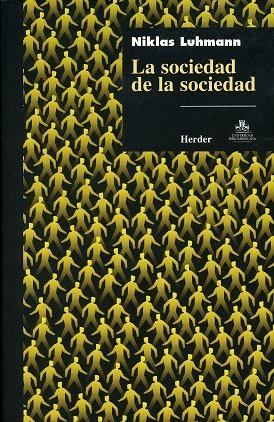 SOCIEDAD DE LA SOCIEDAD, LA | 9789685807203 | LUHMANN, NIKLAS