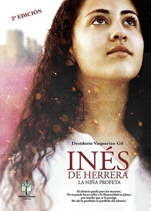 INÉS DE HERRERA. LA NIÑA PROFETA | 9788480052214 | VAQUERIZO GIL, DESIDERIO
