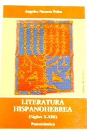 LITERATURA DE LOS JUDÍOS DE SEFARAD, LA | 9788486077600 | NAVARRO PEIRÓ, ÁNGELES