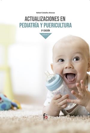 ACTUALIZACIONES EN PEDIATRÍA Y PUERICULTURA VOL I (5 EDICIÓN) | 9788413239644 | CEBALLOS ATIENZA, RAFAEL
