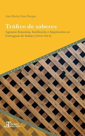TRÁFICO DE SABERES | 9788491921202 | DIAZ BURGOS, ANA MARIA