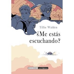 ¿ME ESTAS ESCUCHANDO? | 9788417442620 | WALDEN, TILLIE