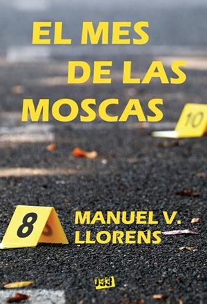 MES DE LAS MOSCAS, EL | 9788417895372 | LLORENS, MANUEL V.