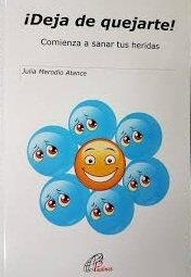 DEJA DE QUEJARTE! | 9788417398491 | MERODIO ATANCE, JULIA