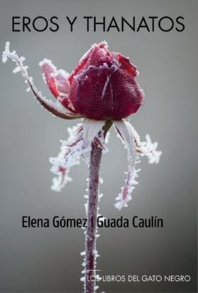 EROS Y THANATOS | 9788412043570 | GOMEZ, ELENA