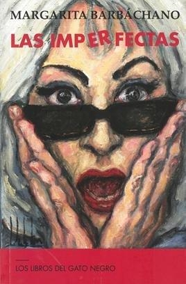 IMPERFECTAS, LA | 9788412043532 | BARBACHANO, MARGARITA