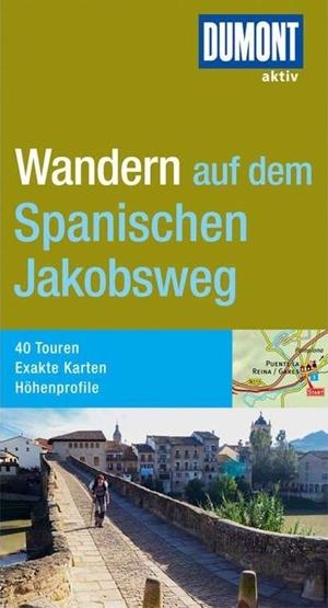 WANDER AUF DEM SPANISCHEN JAKOBSWEG | 9783770180264