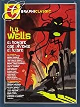 H. G. WELLS. EL HOMBRE QUE INVENTO EL FUTURO | 9788409003785 | VARIOS AUTORES