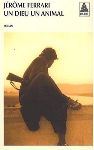 DIEU UN ANIMAL, UN | 9782330006549 | FERRARI, JEROME