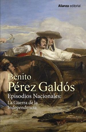 EPISODIOS NACIONALES : LA GUERRA DE LA INDEPENDENCIA [ESTUCHE] | 9788491819622 | PÉREZ GALDÓS, BENITO
