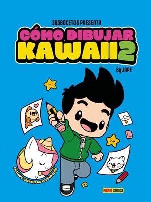 CÓMO DIBUJAR KAWAII 2 | 9788413344706 | PÉREZ, JOSÉ ANTONIO (JAPE)
