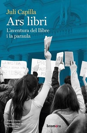 ARS LIBRI. L'AVENTURA DEL LLIBRE I LA PARAULA | 9788413580104 | CAPILLA, JULI