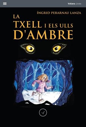 TXELL I ELS ULLS D'AMBRE, LA | 9788412185201 | PERARNAU LANZA, ÍNGRID