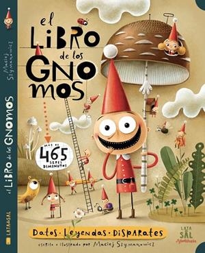 LIBRO DE LOS GNOMOS, EL | 9788494992650 | SZYMANOWICZ, MACIEJ