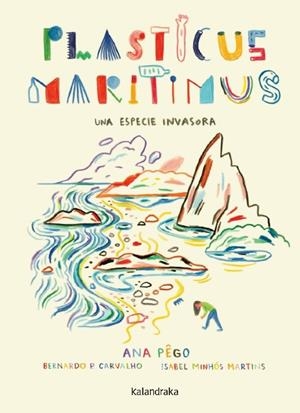PLASTICUS MARITIMUS | 9788413430171 | PÊGO, ANA