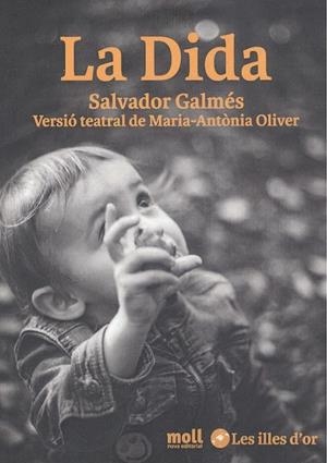 DIDA, LA. VERSIO TEATRAL | 9788427331549 | GALMES, SALVADOR
