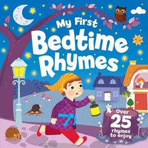 MY FIRST BEDTIME RHYMES | 9781838520496 | JOYCE, MELANIE