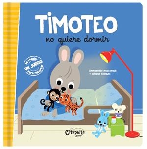 TIMOTEO NO QUIERE DORMIR | 9789876378468 | LOS EDITORES DE CATAPULTA