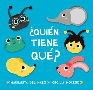 ¿QUIEN TIENE QUÉ? | 9788416082353 | DEL MAZO / MORENO