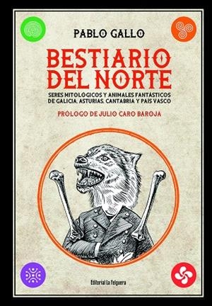 BESTIARIO DEL NORTE | 9788412044287 | GALLO, PABLO