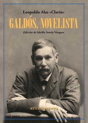 GALDÓS, NOVELISTA | 9788417950811 | ALAS CLARIN, LEOPOLDO