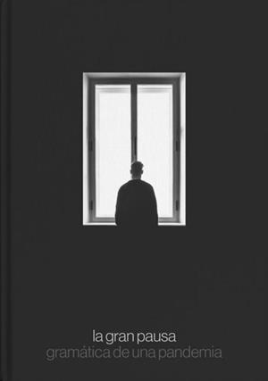 GRAN PAUSA, LA | 9788418236686 | RAMON CALVO, JOSE