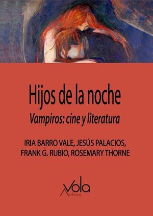 HIJOS DE LA NOCHE. VAMPIROS : CINE Y LITERATURA | 9788412170818 | G. RUBIO, FRANK