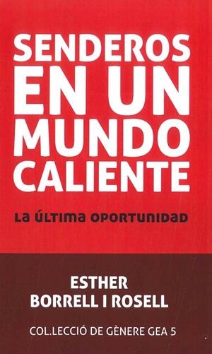 SENDEROS EN UN MUNDO CALIENTE | 9788409201853 | BORRELL ROSELL, ESTHER