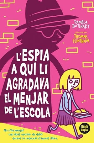 ESPIA A QUI LI AGRADA EL DINAR DE L'ESCOLA, L' | 9788412108040 | BUTCHART, PAMELA