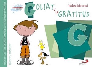 GOLIAT Y LA GRATITUD | 9788428549899 | MONREAL DÍAZ, VIOLETA