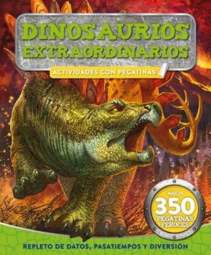 DINOSAURIOS EXTRAORDINARIOS | 9788416377589